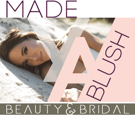 Made Ya Blush - Beauty and Bridal - Established 2002